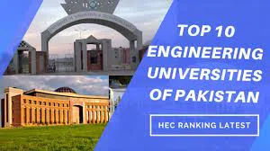 Top Ten Engineering Universities in Pakistan