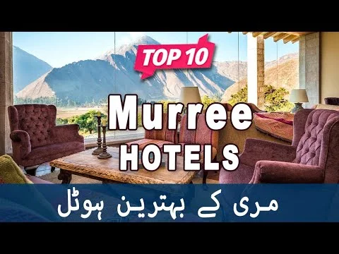 The Most Popular and Famous Hotel in Murree