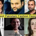 Top Ten Fashion Designer in Pakistan