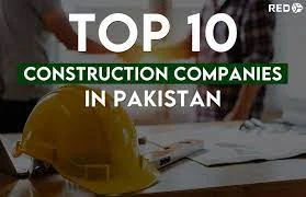 Top Ten Construction Companies in Pakistan