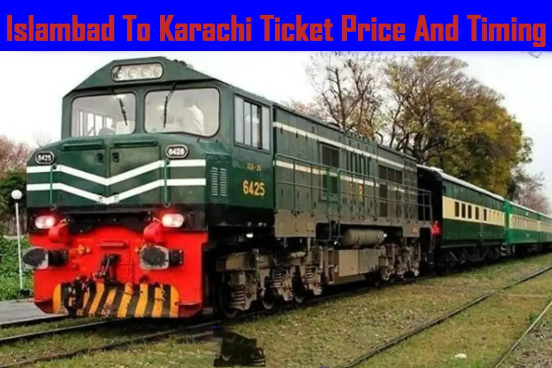 Islamabad/Rawalpindi To Karachi Trains And Ticket Prices
