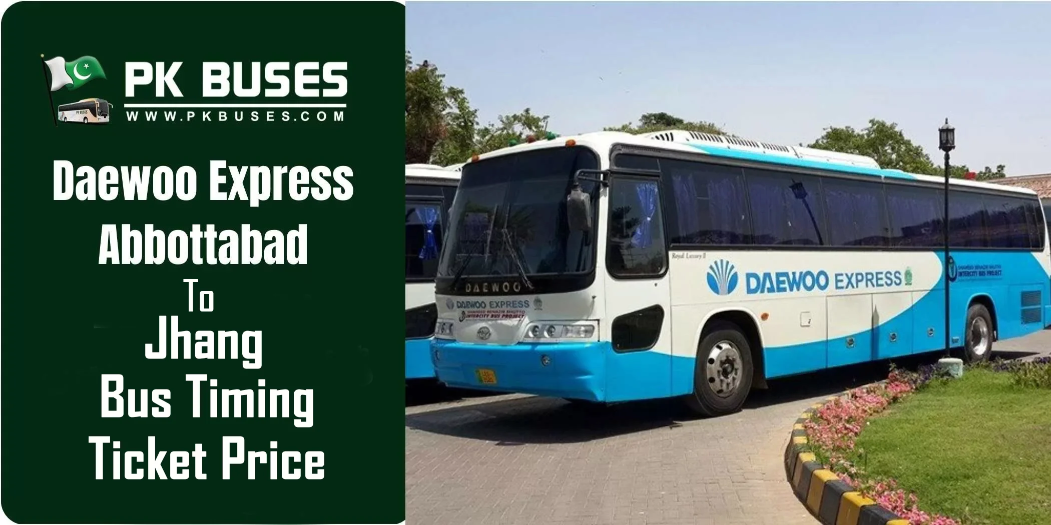 Abbottabad To Jhang Daewoo Bus Ticket Prices Timing And Fares