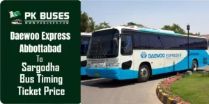 Abbottabad to Sargodha Daewoo Bus Ticket Prices Timing And Fares