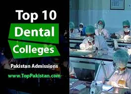 Top 10 Dental Colleges In Pakistan